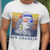 Funny Ben Drankin 4th of July Shirt