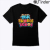 Her Favorite FatBoy Pan Dulce Shirt