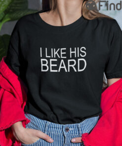 I Like His Beard I Like Her Butt Matching T Shirt