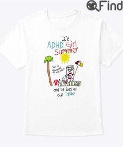 Its ADHD Girl Summer Shirt