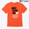 Just Stop Oiled Up Latina Lesbians In My Bedroom Shirt
