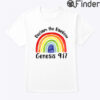 Reclaim The Rainbow Genesis 917 Shirt