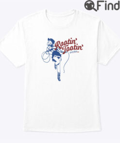 Rootin Tootin Good Time Shirt