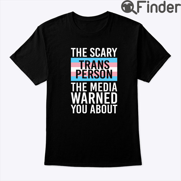 Sonic The Scary Trans Person The Media Warned You About Shirt