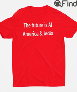 The Future Is Ai America And India Shirt Biden Gifted Modi