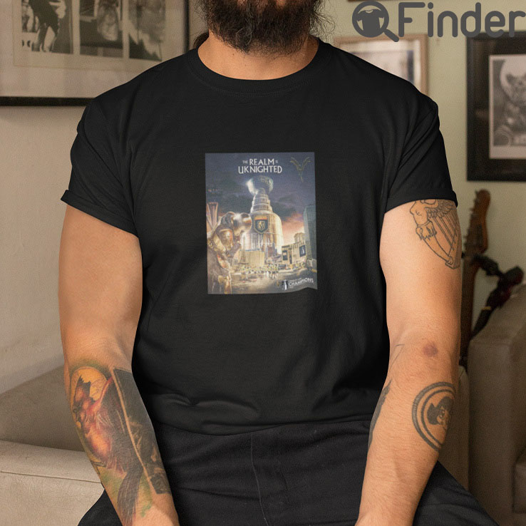 Vegas Golden Knights The Realm Is Uknighted Tees Vegas Golden Knights The Realm Is Uknighted Tees