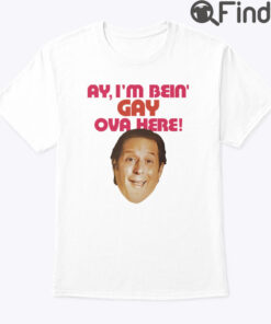Anthony Atamanuik Ay I’m Bein Gay Over Here T Shirt