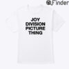 Joy Division Picture Thing Tee Shirt