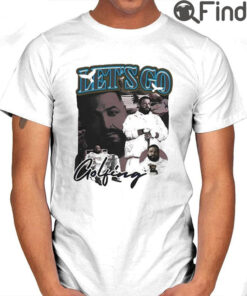 Lets Go Golfing white bird T Shirt