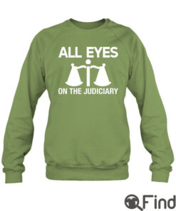 All Eyes On The Judiciary Sweater Shirt Presidential Election Petition Tribunal