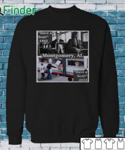 Sweatshirt Have A Seat Alabama Brawl Shirt