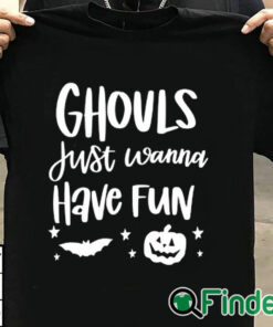 T shirt black Ghouls Just Wanna Have Fun Sweatshirt, Spooky Halloween Shirt