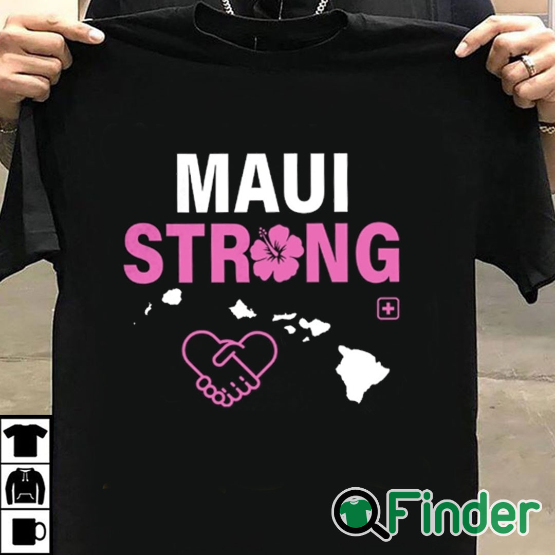 T shirt black Maui Strong T Shirt Maui Wildfire Relief Support For Hawaii Fire Victims Lahaina T shirt black Maui Strong T Shirt Maui Wildfire Relief Support For Hawaii Fire Victims Lahaina