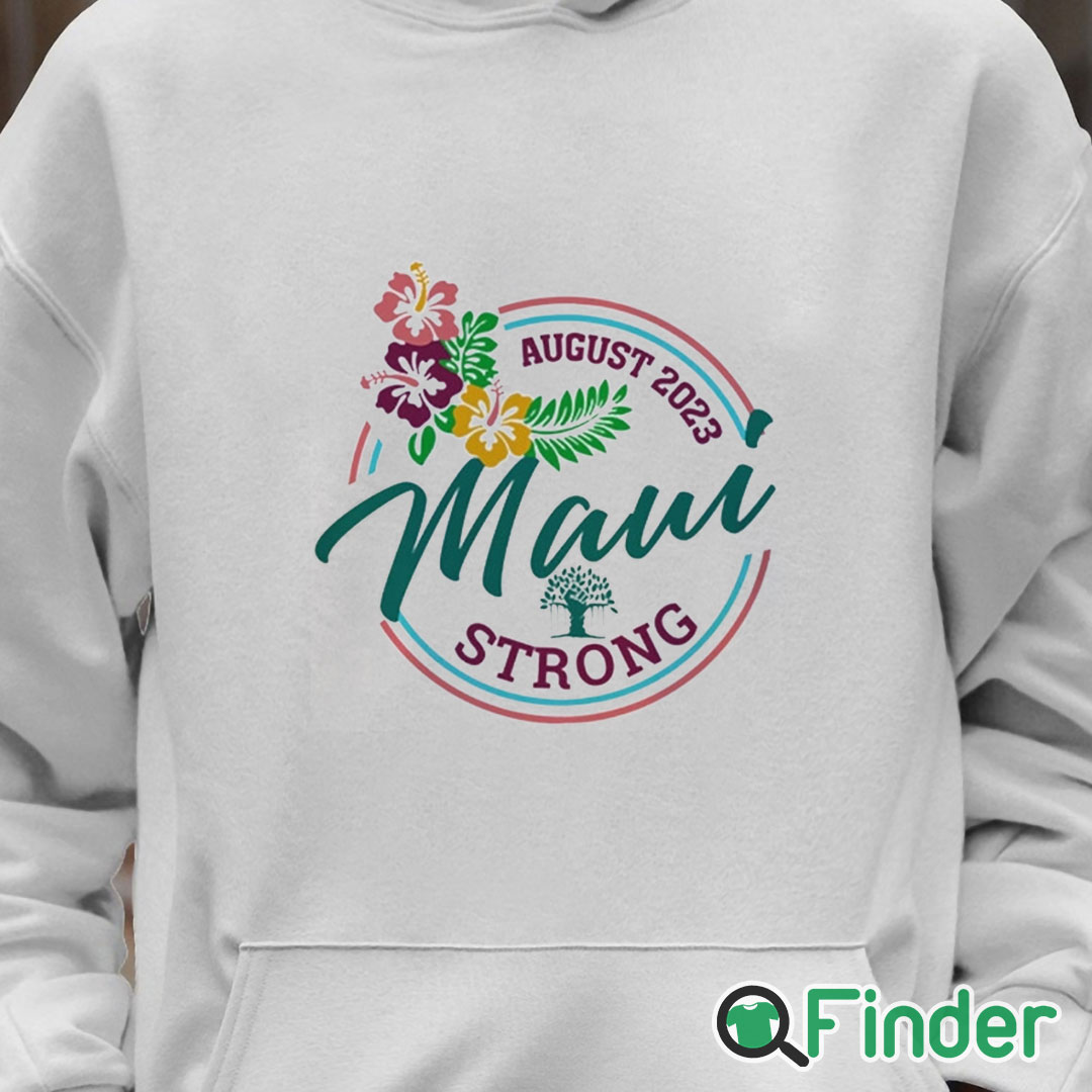 Unisex Hoodie Maui Strong Shirt Fundraiser Lahaina Strong Shirt Sweatshirt Hoodie Pray For Maui Shirt Unisex Hoodie Maui Strong Shirt Fundraiser Lahaina Strong Shirt Sweatshirt Hoodie Pray For Maui Shirt