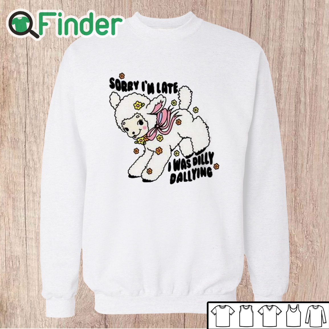 Unisex Sweatshirt Danny Brito Sorry I'm Late I Was Dilly Dallying Shirt Unisex Sweatshirt Danny Brito Sorry I'm Late I Was Dilly Dallying Shirt