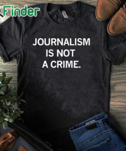 black T shirt Raygun Journalism Is Not A Crime Shirt