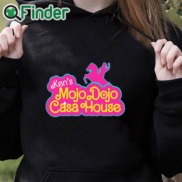 black hoodie Ken Mojo Dojo Casa House Barbie Movie 2023 T shirt black hoodie Ken Mojo Dojo Casa House Barbie Movie 2023 T shirt
