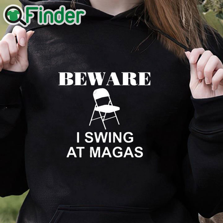 black hoodie Your Blue Channel Beware I Swing At Magas Shirt black hoodie Your Blue Channel Beware I Swing At Magas Shirt