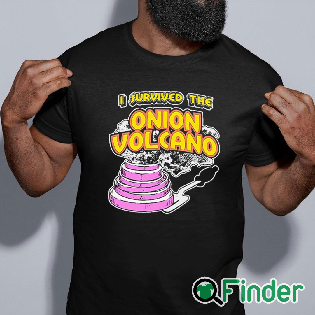 black shirt I Survived The Onion Volcano Shirt black shirt I Survived The Onion Volcano Shirt