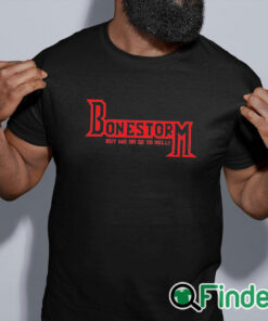 black shirt Retro Bone Storm Shirt Buy Me Or Go To Hell T Shirt