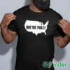 black shirt Usa Map We're Full Shirt