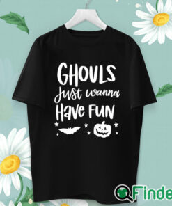 unisex T shirt Ghouls Just Wanna Have Fun Sweatshirt, Spooky Halloween Shirt