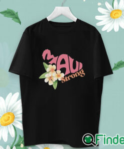 unisex T shirt Official maui Strong T Shirt Fundraiser Maui Wildfire Relief Support for Hawaii Fire