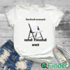 white T shirt Fucked Around And Found Out Chair Montgomery Alabama Shirt