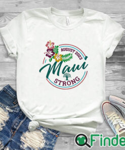 white T shirt Maui Strong Shirt Fundraiser Lahaina Strong Shirt Sweatshirt Hoodie Pray For Maui Shirt