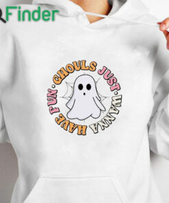 white hoodie Ghouls Just Wanna Have Fun Shirt, Ghouls Night Out Shirt, Witch Shirt, Retro Fall Shirt, Fall Shirt