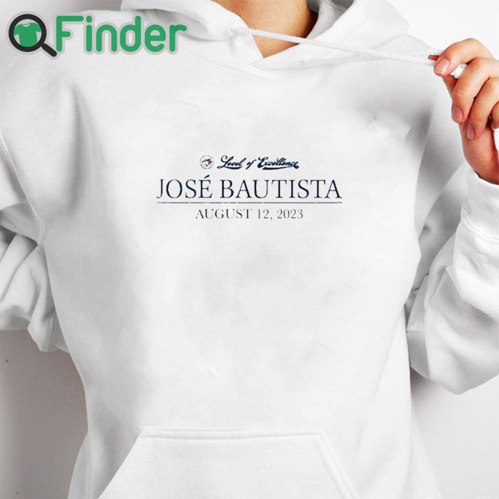 white hoodie Toronto Blue Jays Jose Bautista Honda Level Of Excellent August 12 2023 T Shirt white hoodie Toronto Blue Jays Jose Bautista Honda Level Of Excellent August 12 2023 T Shirt