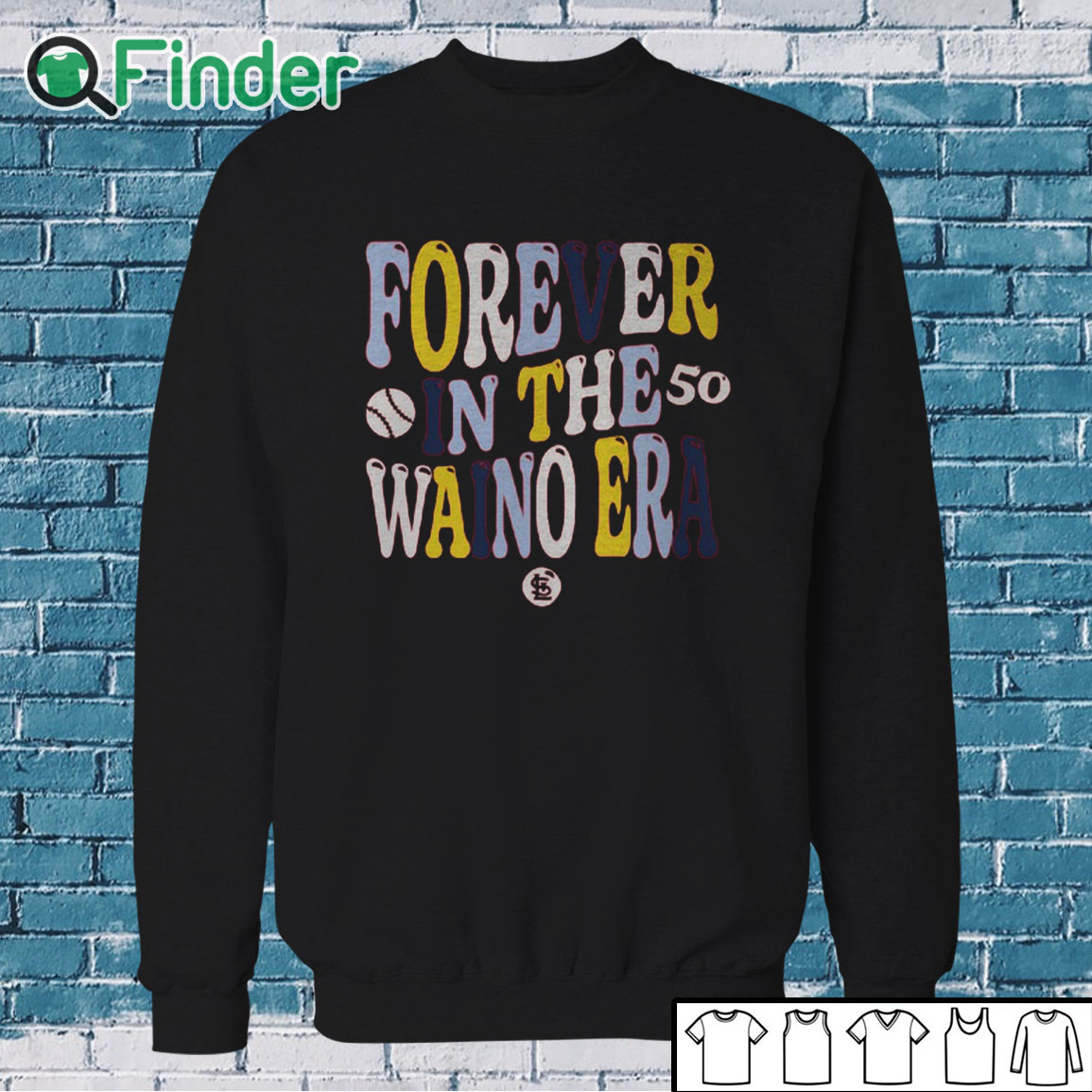 Sweatshirt Cardinals Waino Era Theme Night T Shirt Sweatshirt Cardinals Waino Era Theme Night T Shirt