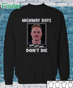 Sweatshirt Highway Boys Don't Die Zach Bryan Mugshot Shirt