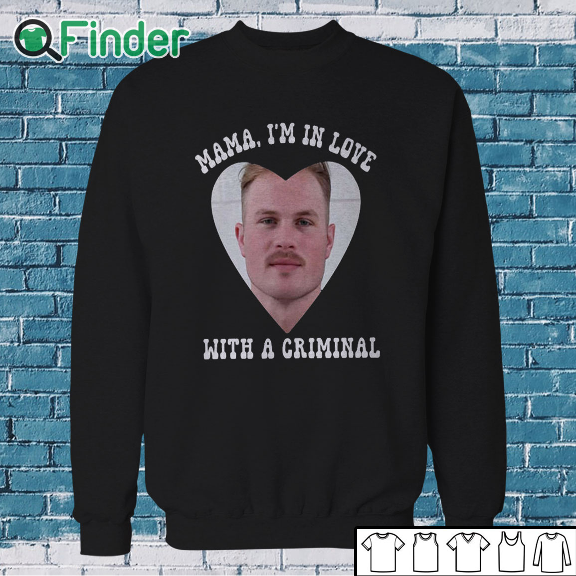 Sweatshirt Mama I'm In Love With A Criminal Zach Bryan Mugshot Shirt Sweatshirt Mama I'm In Love With A Criminal Zach Bryan Mugshot Shirt
