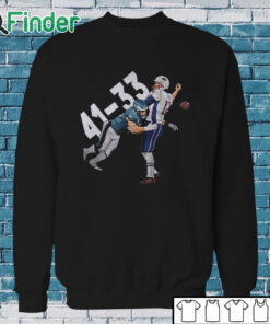 Sweatshirt Tom Brady Philadelphia Eagles 41 New England Patriots 33 Shirt