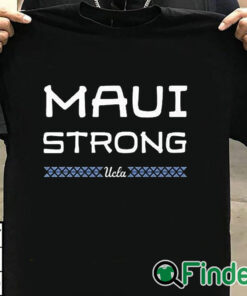 T shirt black UCLA Maui Strong Shirt