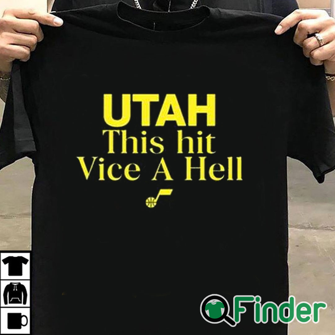 T shirt black Utah This Hit Vice A Hell Shirt T shirt black Utah This Hit Vice A Hell Shirt