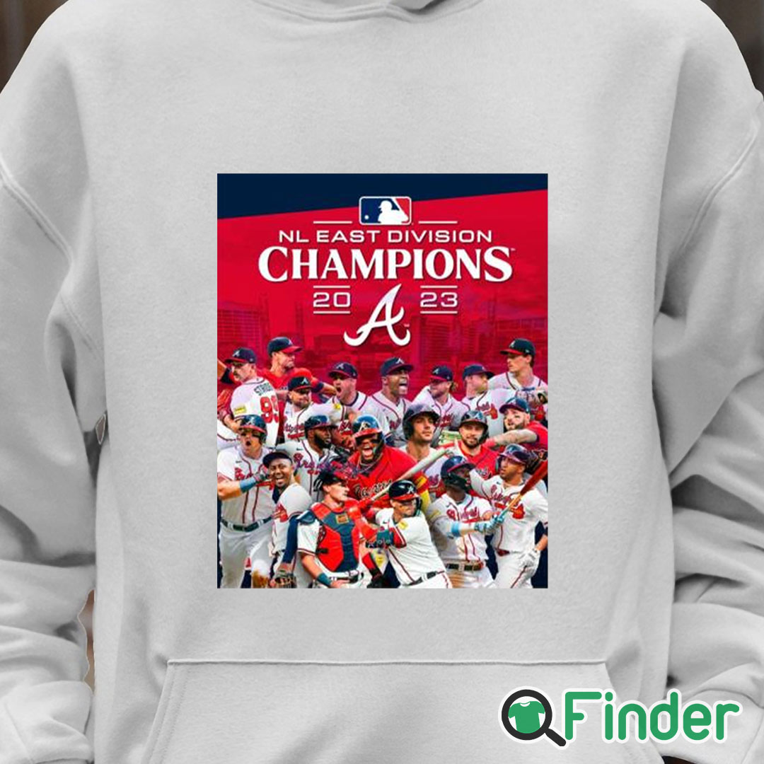 Unisex Hoodie The Atlanta Braves are 2023 NL East Champions shirt Unisex Hoodie The Atlanta Braves are 2023 NL East Champions shirt