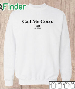 Unisex Sweatshirt Call Me Coco Shirt