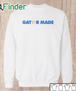 Unisex Sweatshirt Gator Made Clifford Taylor Shirt