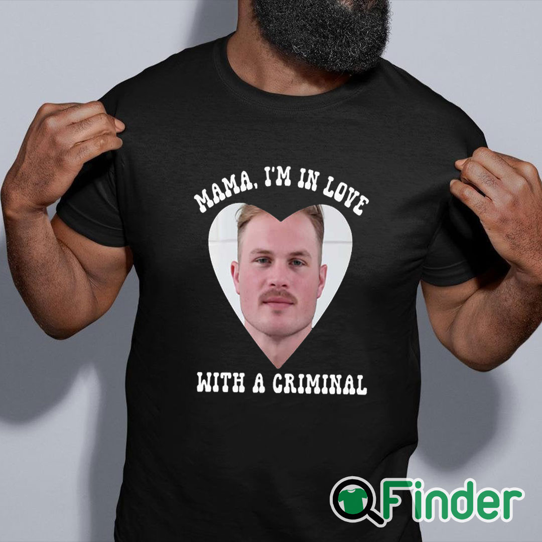 black shirt Mama I'm In Love With A Criminal Zach Bryan Mugshot Shirt black shirt Mama I'm In Love With A Criminal Zach Bryan Mugshot Shirt