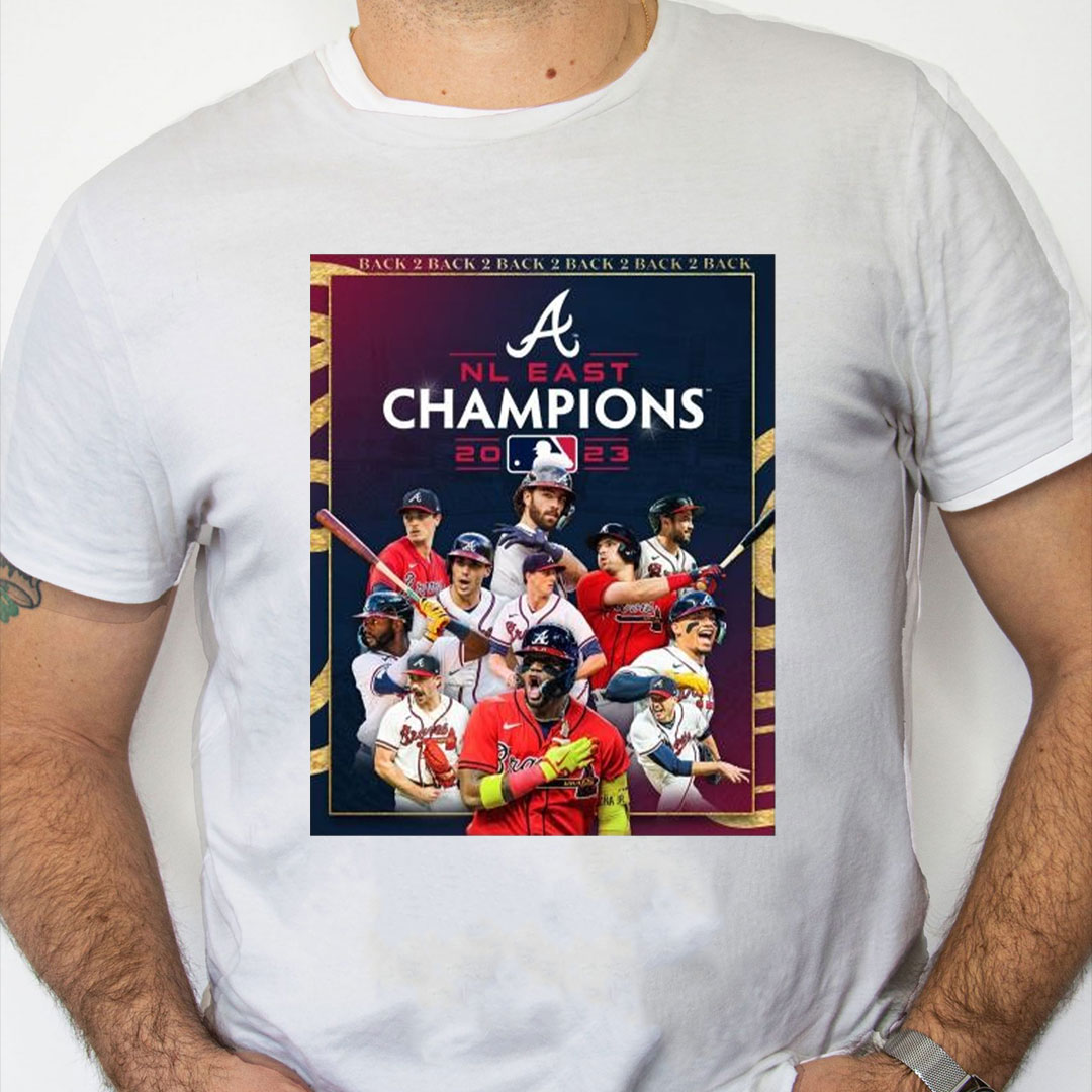 white Shirt Atlanta Braves Back 5 Back NL East Division Champions Shirt white Shirt Atlanta Braves Back 5 Back NL East Division Champions Shirt