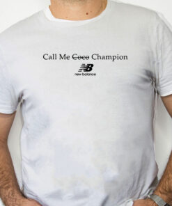 white Shirt Call Me COCO Champion Shirt