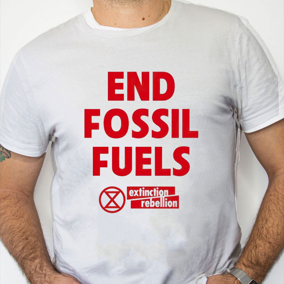white Shirt End Fossil Fuels Extinction Rebellion T Shirt white Shirt End Fossil Fuels Extinction Rebellion T Shirt