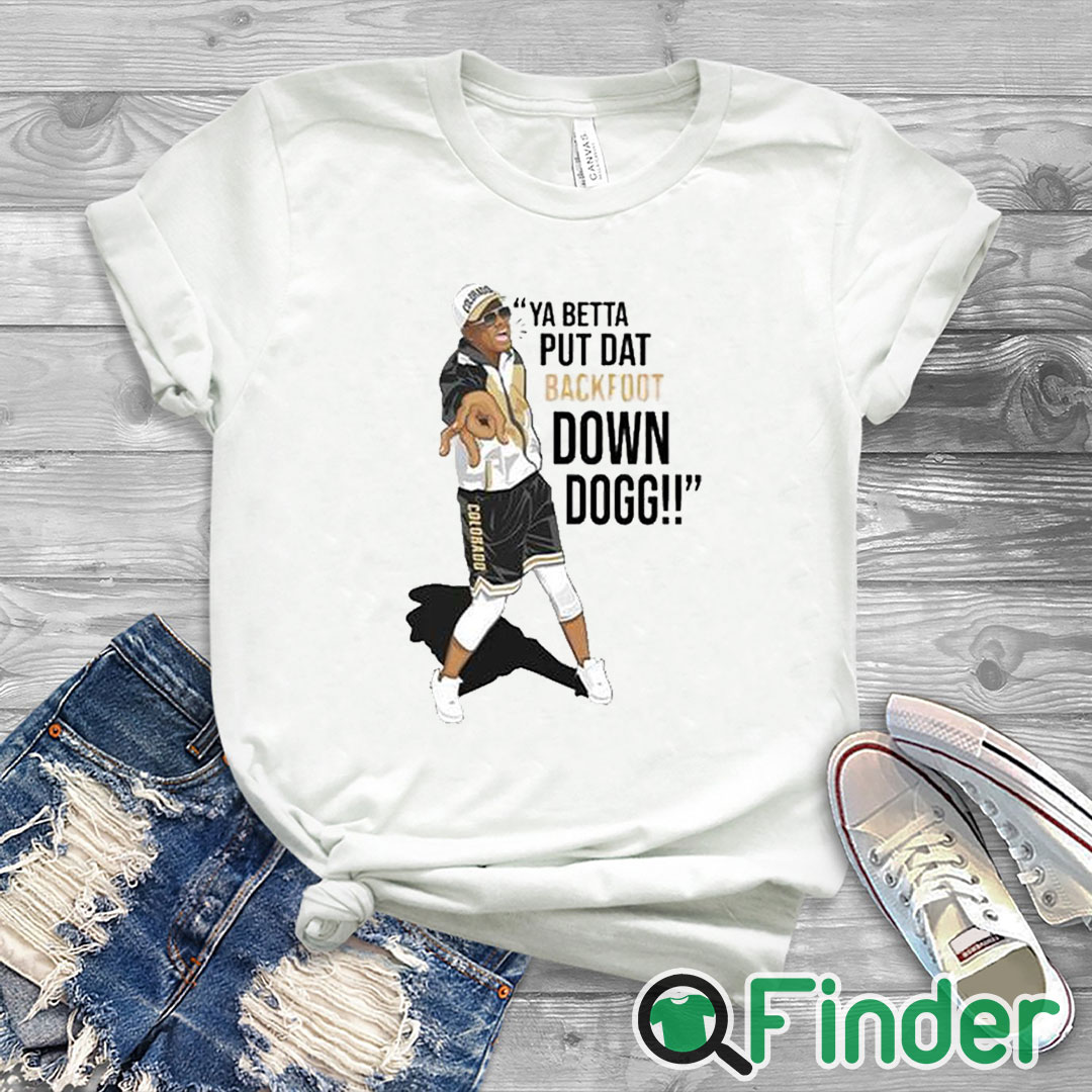white T shirt Lou Young Ya Betta Put Dat Backfoot Down Dogg White Shirt white T shirt Lou Young Ya Betta Put Dat Backfoot Down Dogg White Shirt