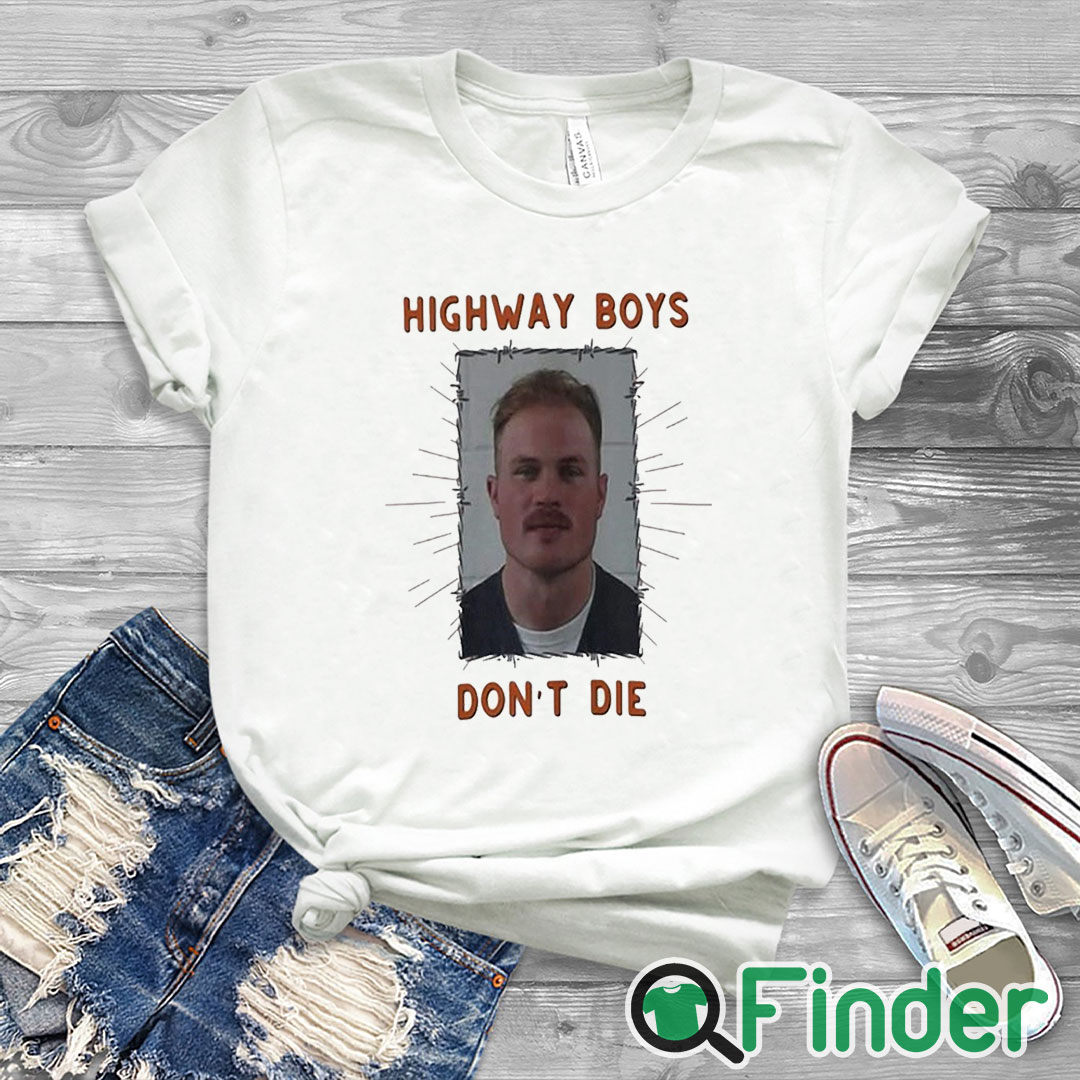 white T shirt Zach Bryan Mugshot t shirt Highway Boys Don't Die t shirt white T shirt Zach Bryan Mugshot t shirt Highway Boys Don't Die t shirt