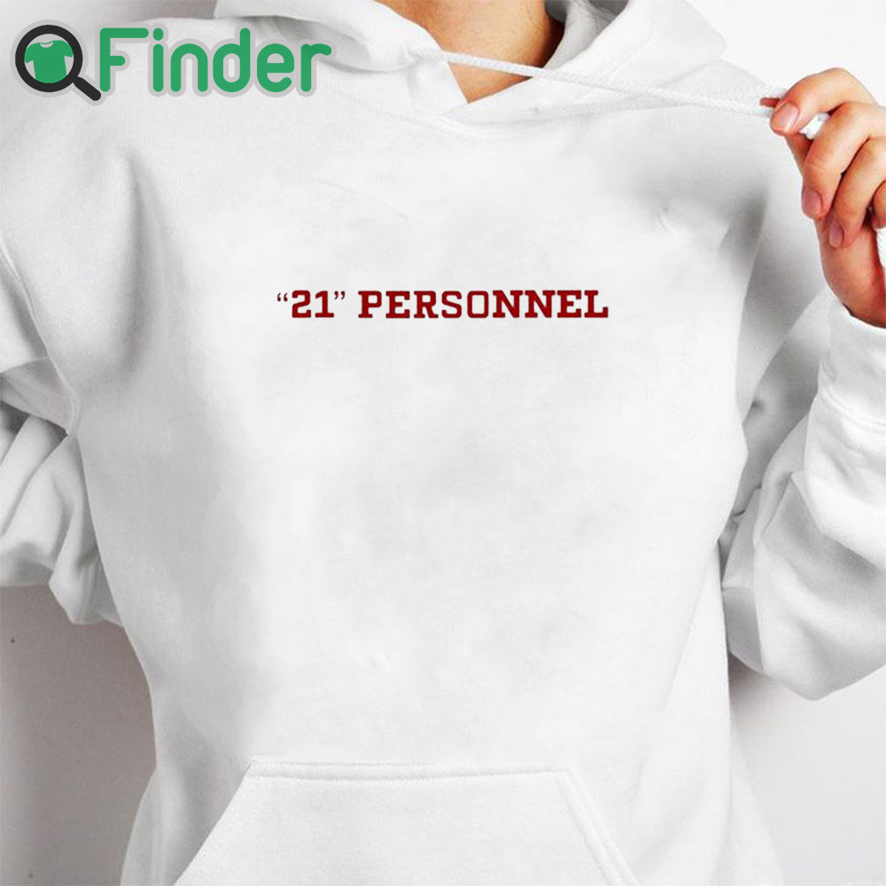 white hoodie Kyle Juszczyk 21 Personnel Shirt white hoodie Kyle Juszczyk 21 Personnel Shirt