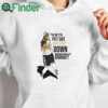 white hoodie Lou Young Ya Betta Put Dat Backfoot Down Dogg White Shirt
