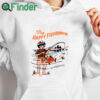 white hoodie The Happy Fisherman Shirt
