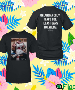 Danny Stutsman 28 Sooners Oklahoma Only Fears God Texas Fears Oklahoma Unisex T Shirt